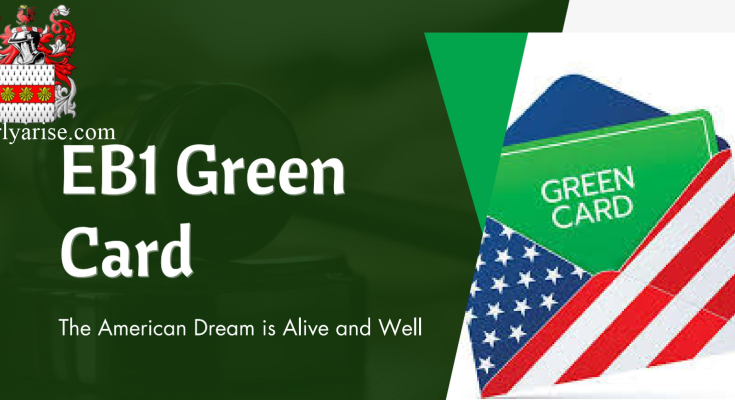 What is EB1 VISA Lawyer in 2023? How to Choose the Best EB-1 Green Card
